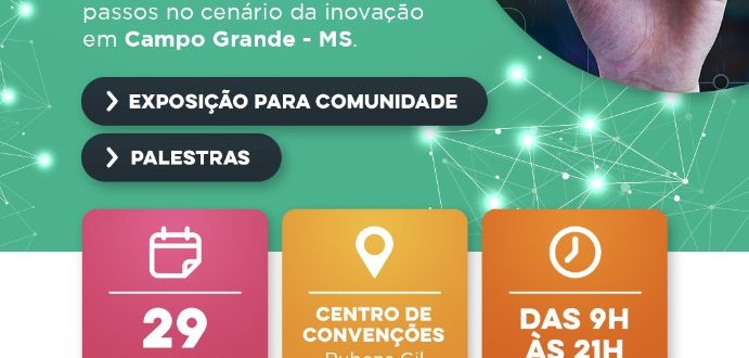 Evento de Lançamento do Ecossistema de Inovação de Campo Grande
